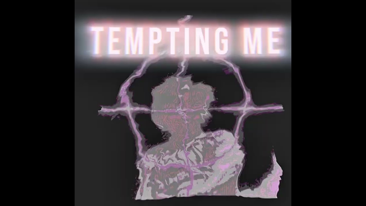 Tempting me(prod.nerfjayy)