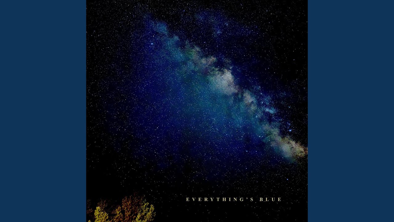 Everything's Blue