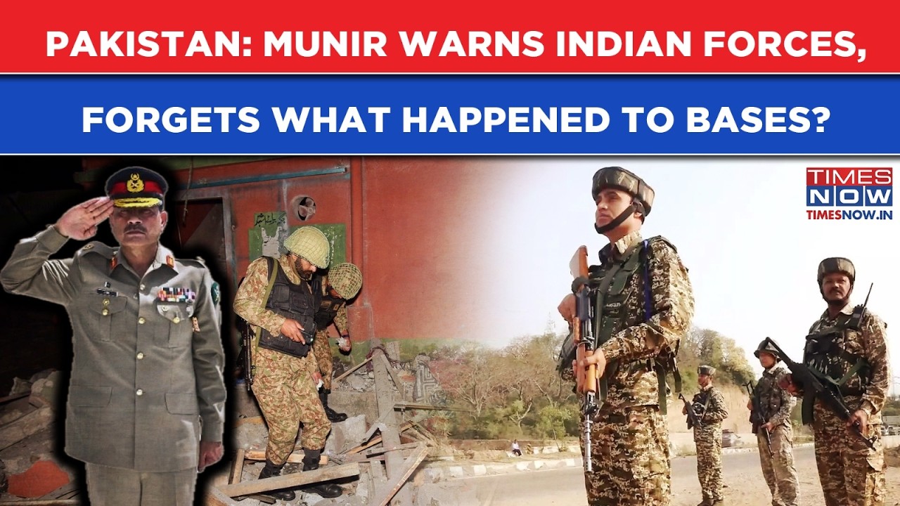Pakistan: Asim Munir Warns Indian Forces| Islamabad's Field Marshal Forgets What Happened, Provokes?
