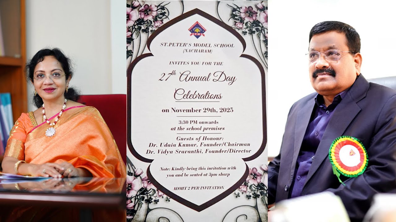ST PETER'S  MODEL SCHOOL  NACHRAM II 27th ANNUAL DAY CELEBRATIONS II ON: 29.11.2025