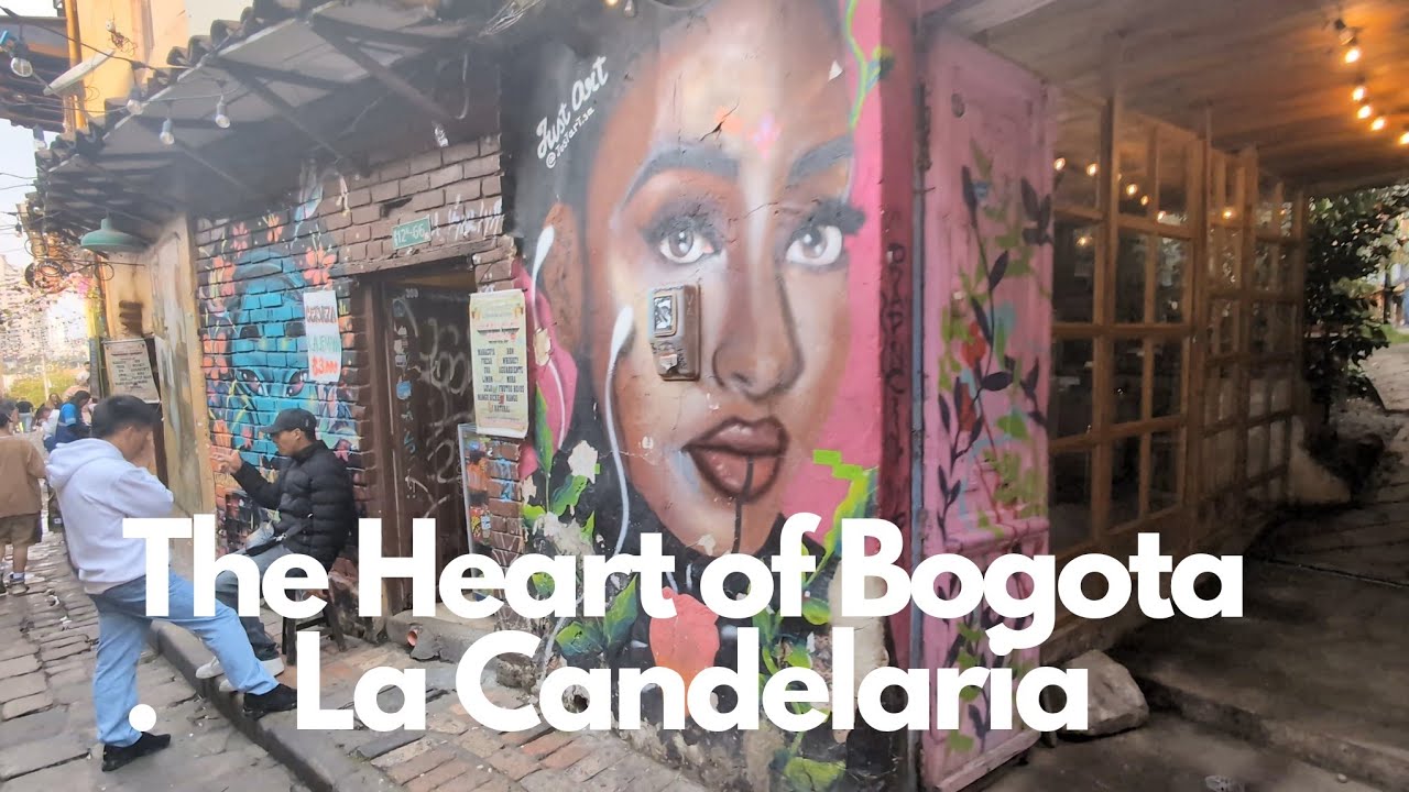 The Heart of Bogota: La Candelaria