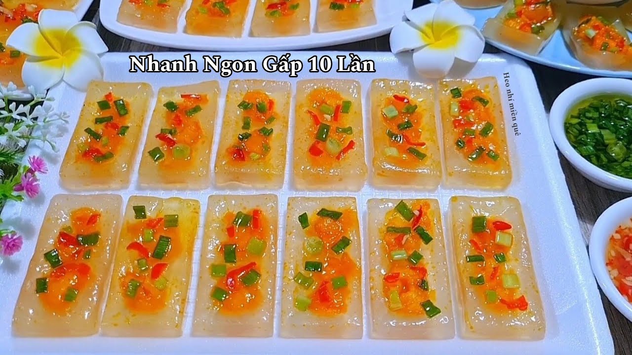 Bánh Bột Lọc Làm Cách Này Nhanh Gấp 10 Lần Để 2 Ngày Vẫn Dai Mềm Ngon