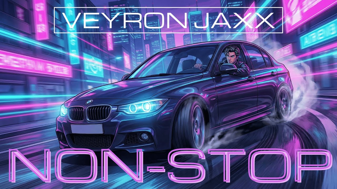 Veyron Jaxx - Non-Stop [Official Visualiser]