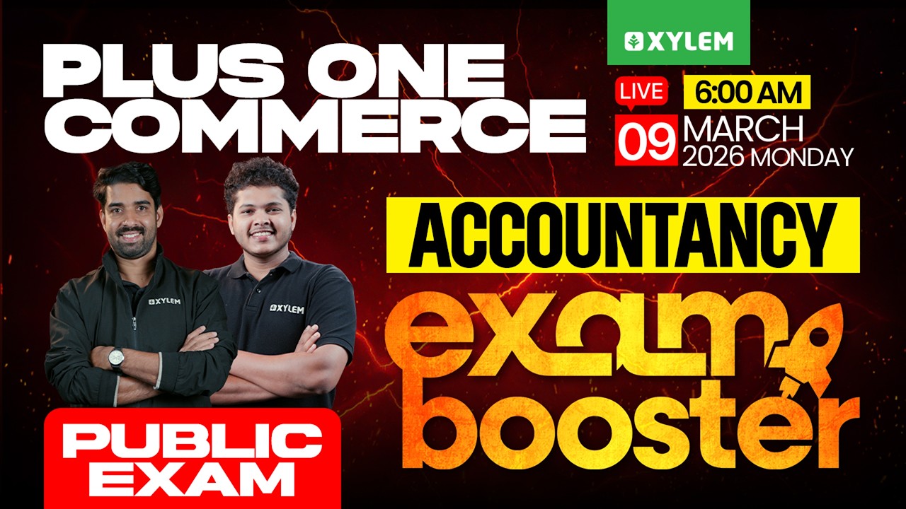 Plus One Commerce Public Exam - Accountancy | EXAM BOOSTER | Xylem Plus One Commerce