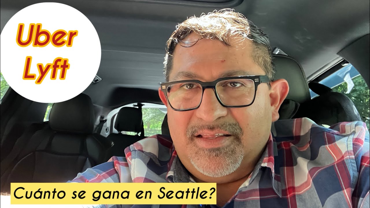 Cuánto se gana en Seattle Washington haciendo Uber Lyft?