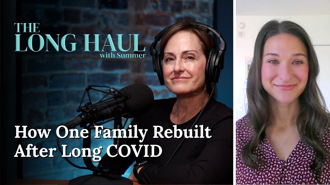 How One Family Rebuilt After Long COVID