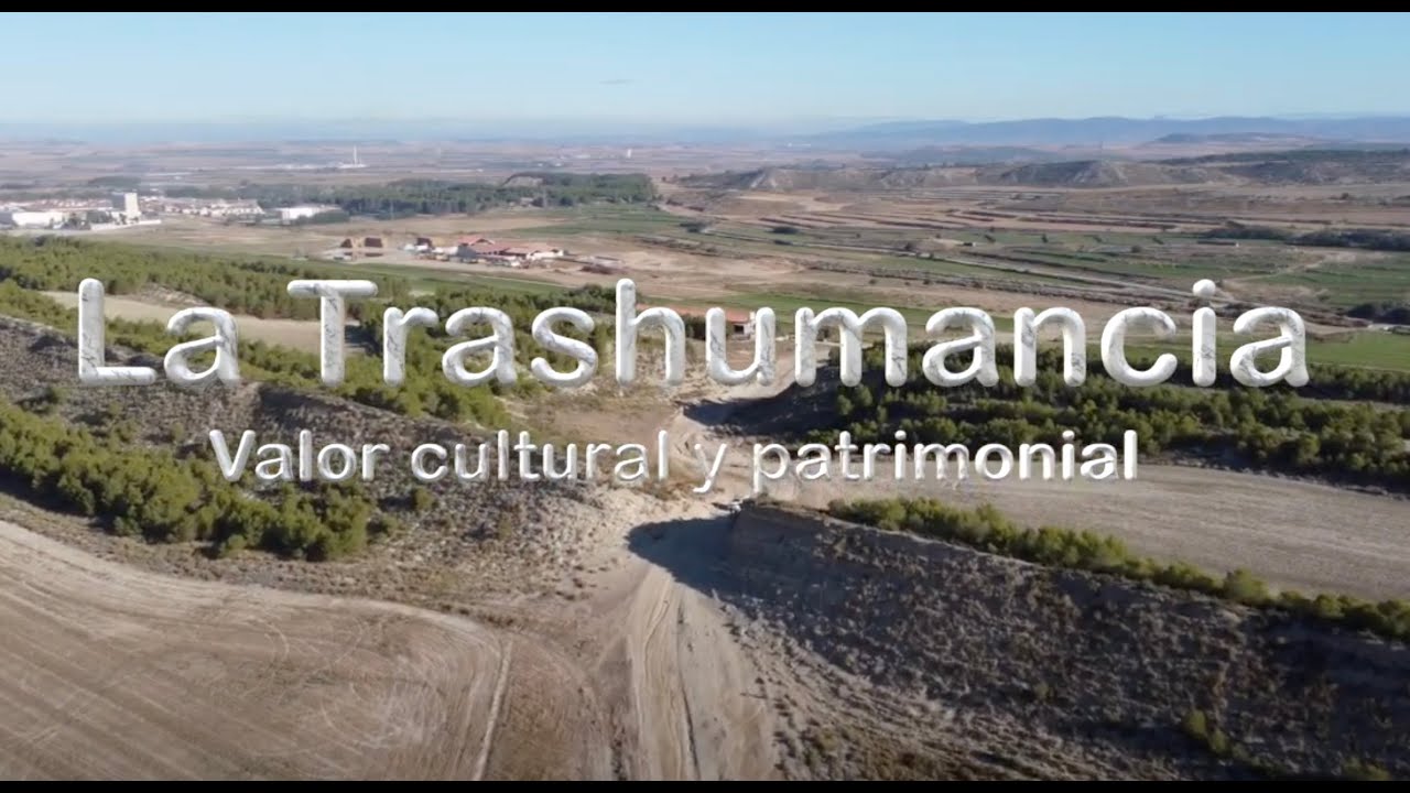 La Trashumancia / Valor Cultural & Patrimonial.