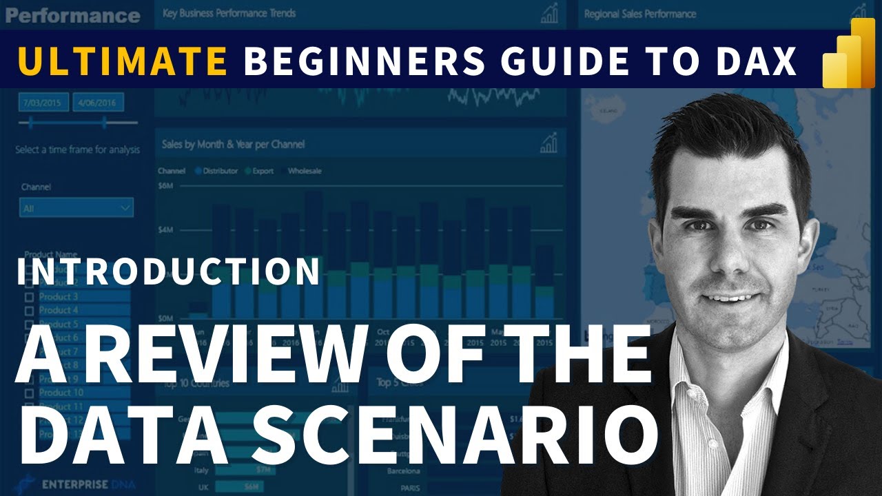 A Review Of The Data Scenario - (1.3) Ultimate Beginner Guide to DAX 2020