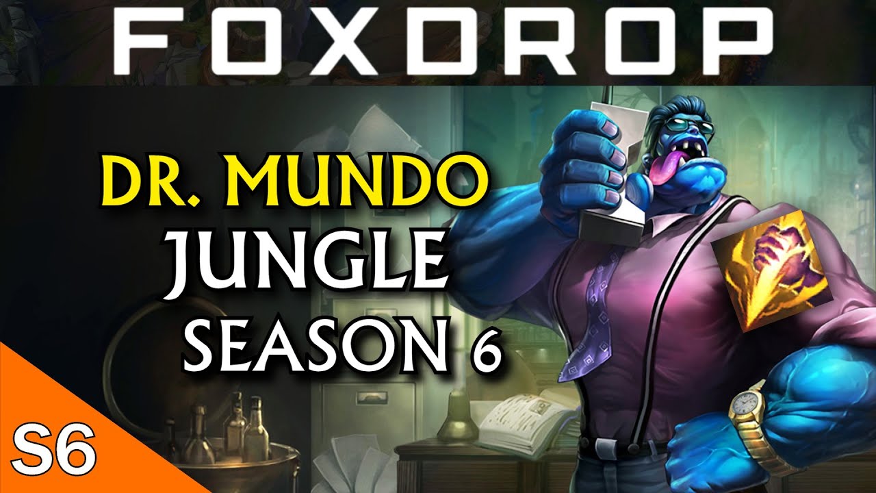 Season 6 New OP - Dr Mundo Jungle Gameplay - League of Legends