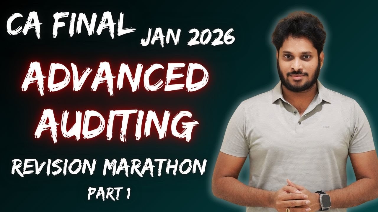 CA Final Audit Revision | Final Audit Marathon Sept 2025 Jan 2026 Exams | Part 1