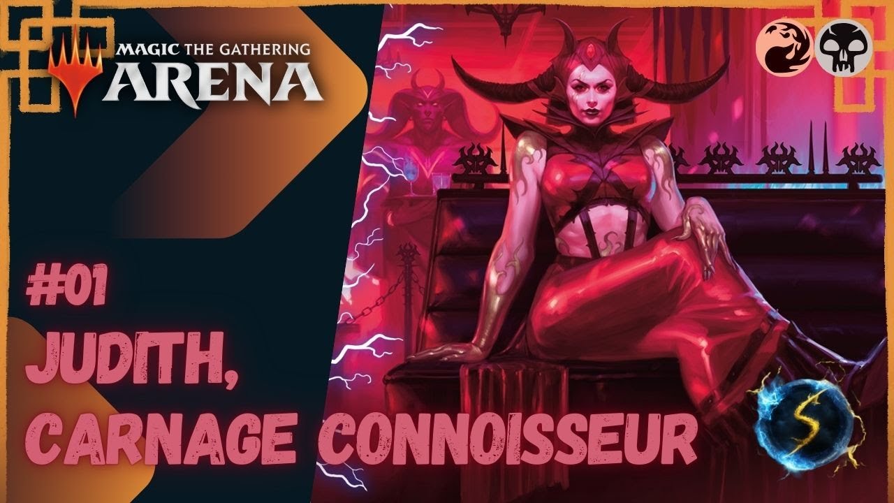 It's Showtime: Judith, Carnage Connoisseur 💀🔥#01 - MTG Arena - Historic Brawl