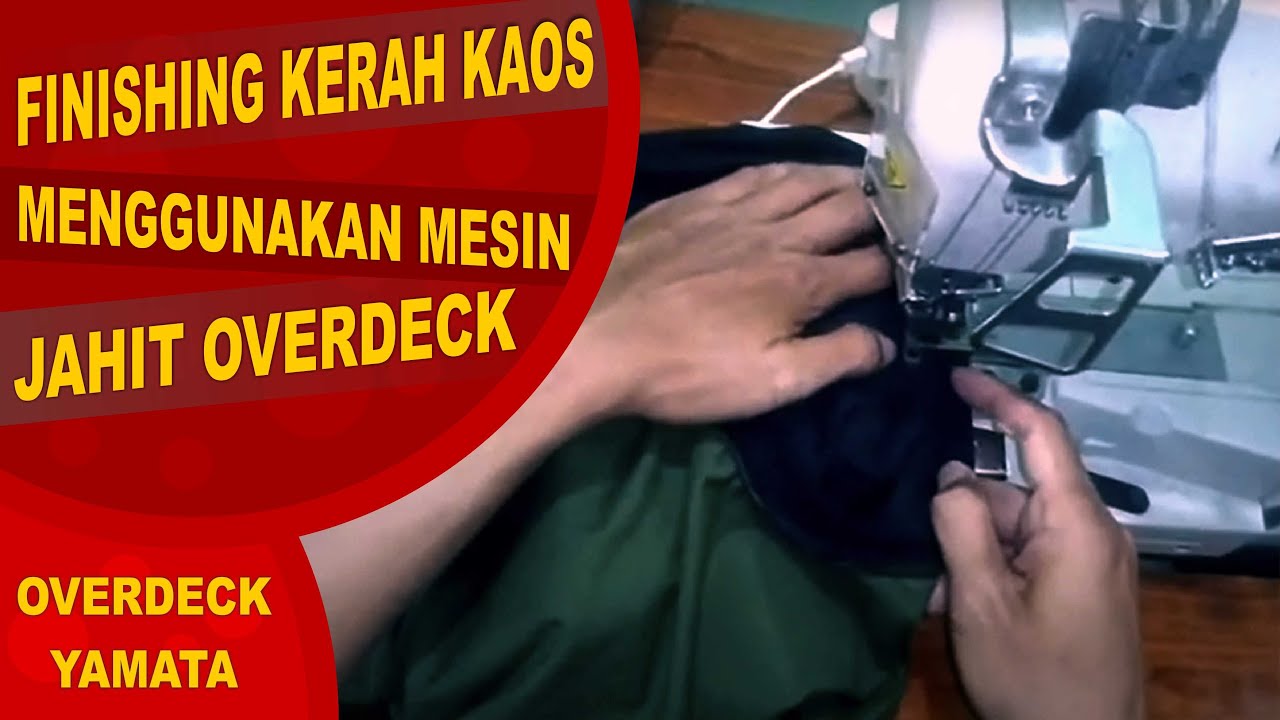 Mesin overdeck yamata digunakan menjahit leher depan