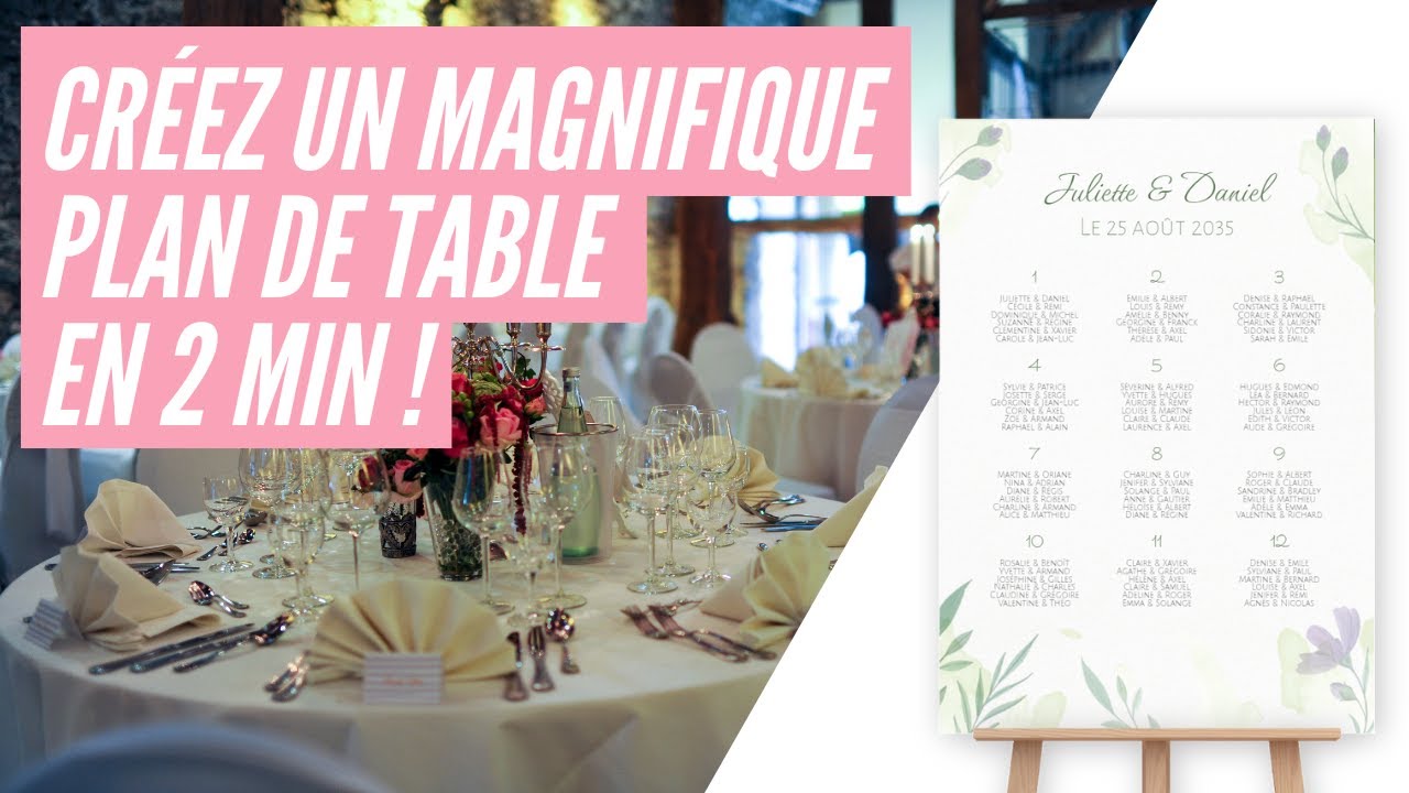 Comment créer un magnifique PLAN DE TABLE MARIAGE en moins de 2 min !
