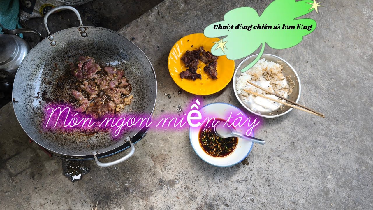 @ Cách Làm Thịt Chuột Đồng Chiên Sả Nước Tương | Ẩm Thực Đồng Quê Việt Nam . #thitchuot 