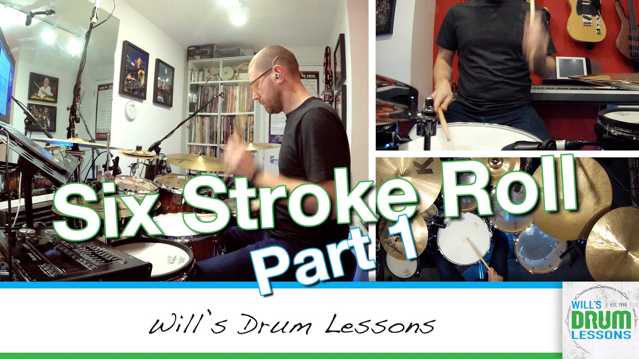 Six Stroke Roll: Part 1