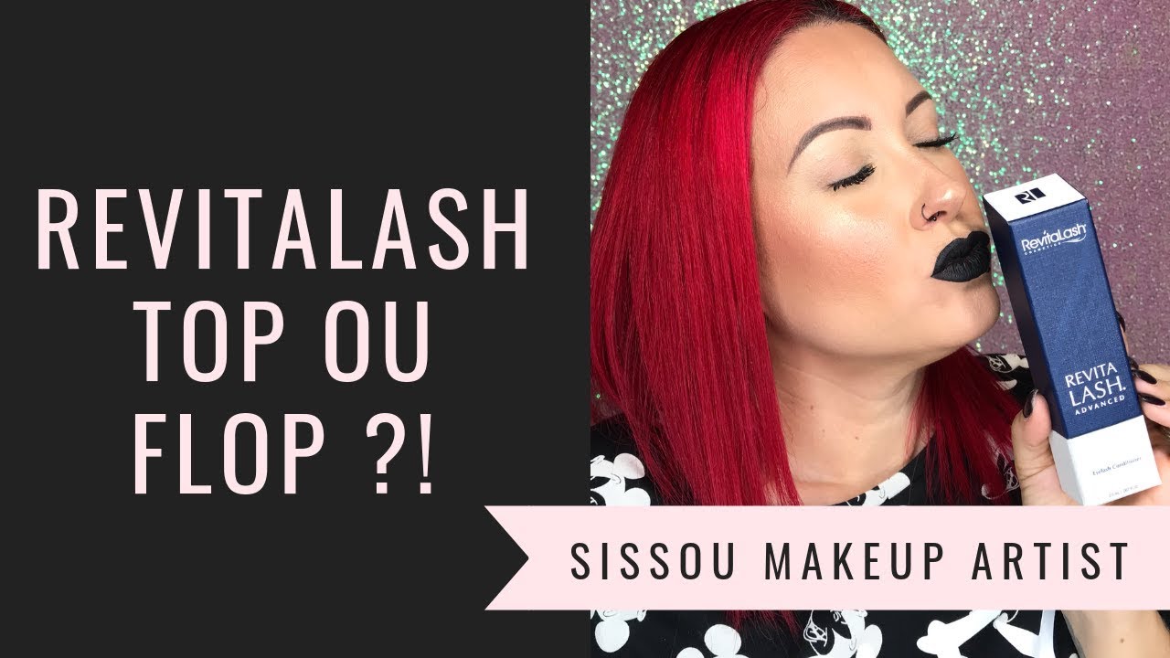 REVITALASH CILS: Mon avis, TOP ou FLOP ?!