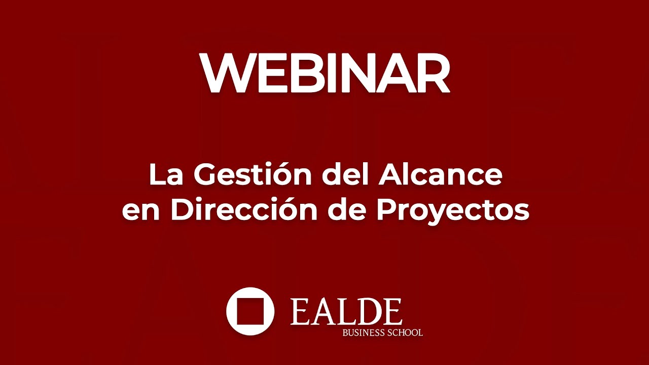 La Gestión del Alcance en Dirección de Proyectos
