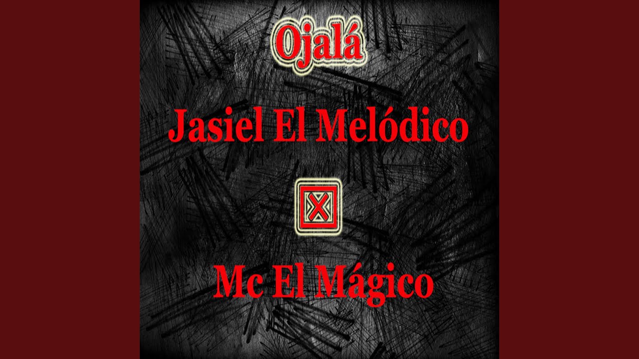 Ojalá