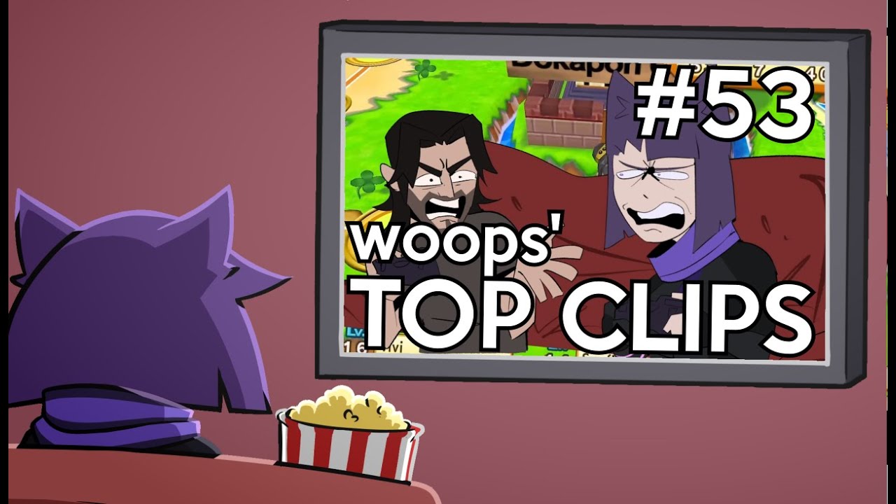 woops' Top Clips #53 (July 2025)