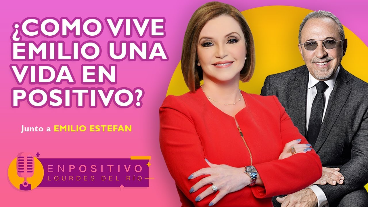 EN POSITIVO | ¿Cómo vive Emilio Estefan una vida en positivo? | T1 Ep. 1