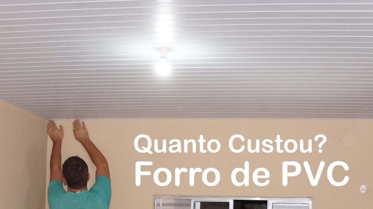 Forro de PVC Quanto custou o metro quadrado - Dicas do Fernando