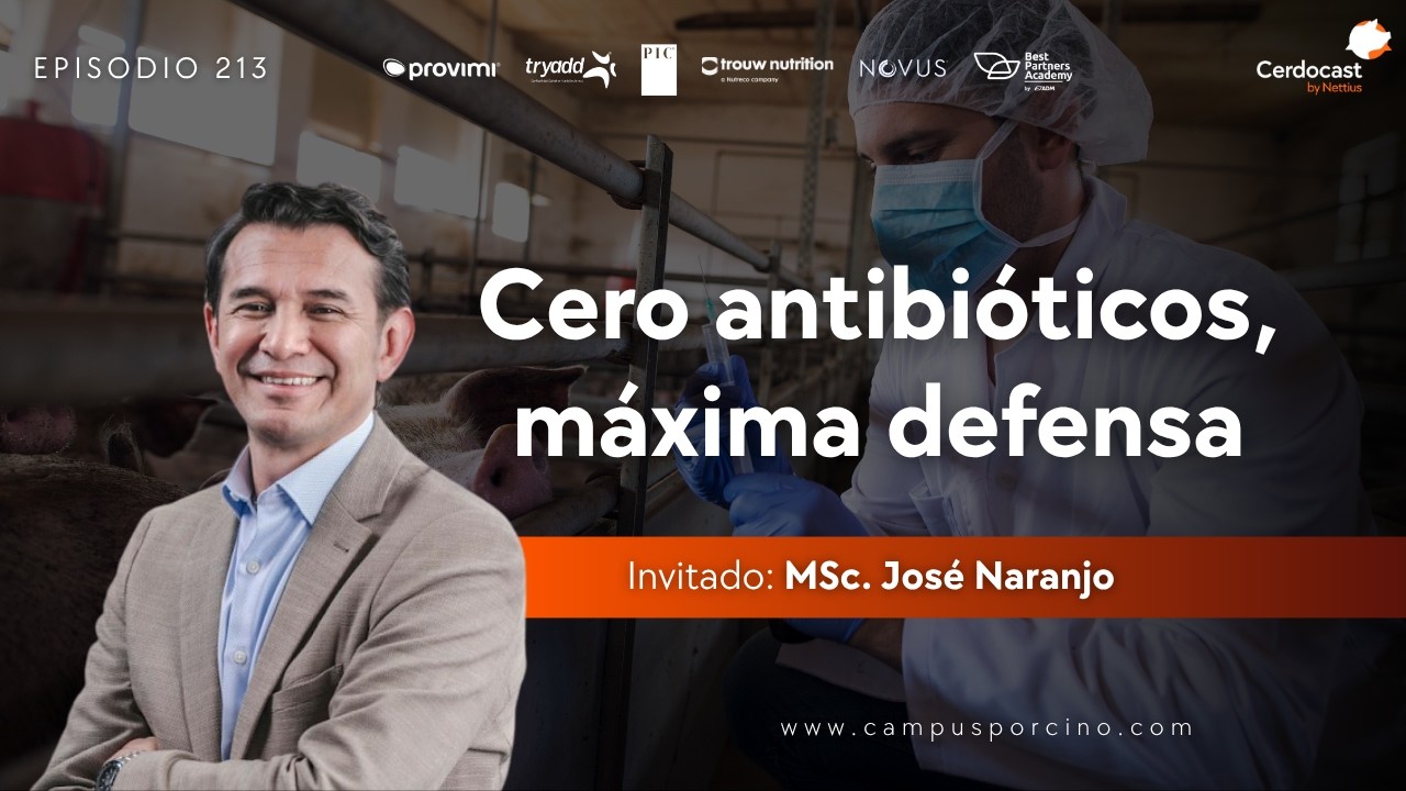 #213 - Calostro y bioseguridad: El punto de partida de una granja sana - MSc. José Naranjo