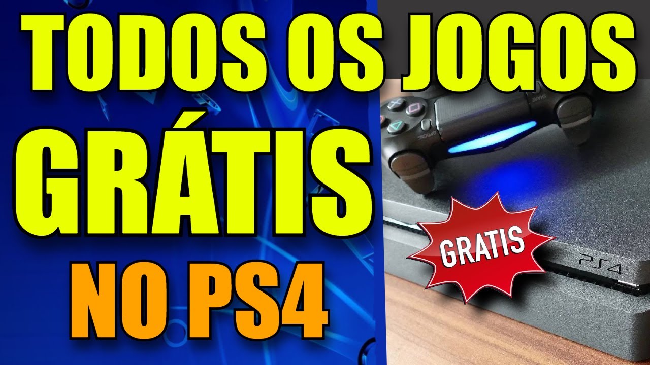 TODOS OS JOGOS GRÁTIS NO PS4