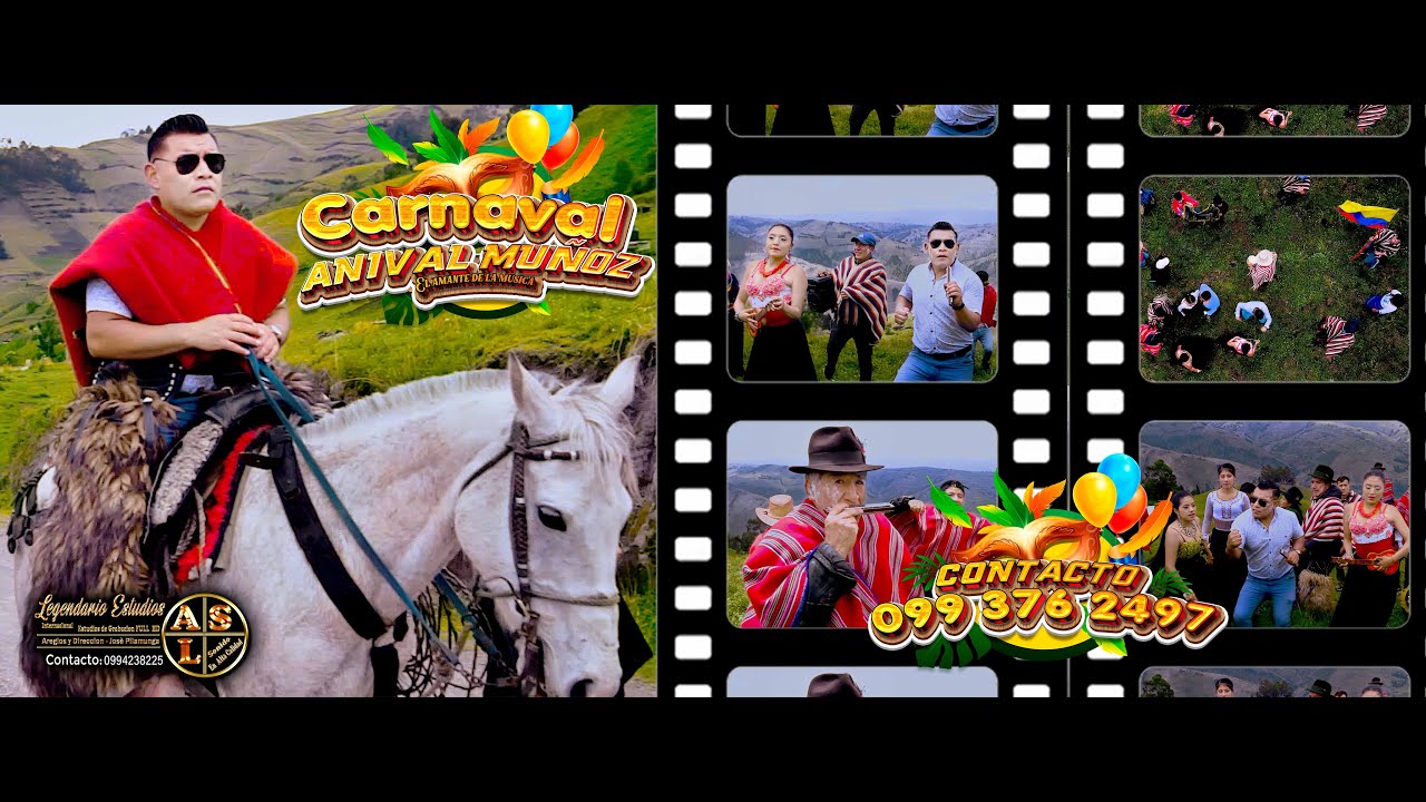 ANIVAL MUÑOZ (El Amante de la Musica)- CARNAVAL [Video Oficial 2023] Legendario Estudios 8K FULL HD.