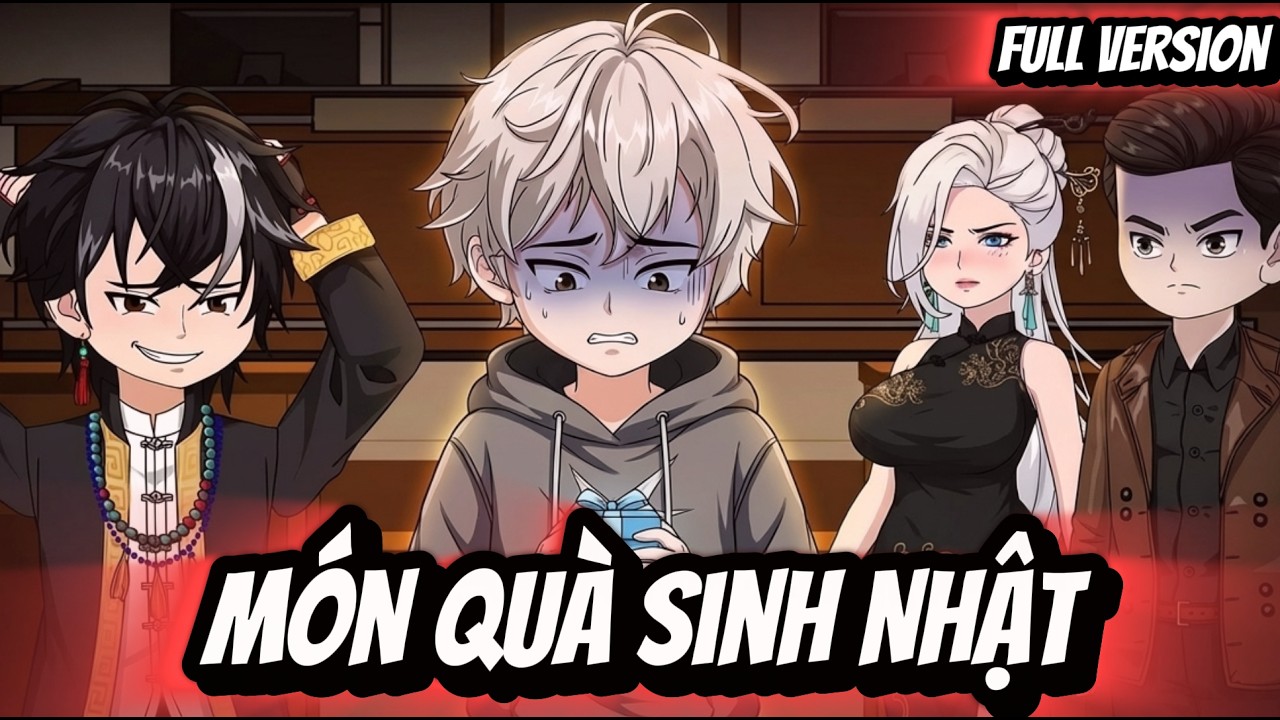 Full Version | M&oacute;n Qu&agrave; Sinh Nhật | BốiBối VietSub