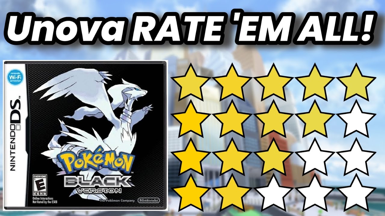 EVERY UNOVA Pok&eacute;mon! RATE 'EM ALL Compilation!