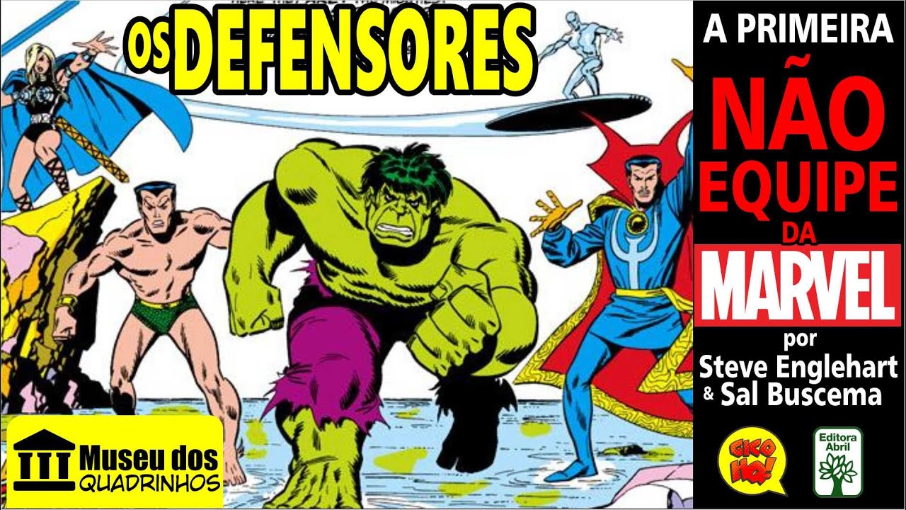 DEFENSORES: A PRIMEIRA NÃO-EQUIPE DA MARVEL! Museu dos Quadrinhos