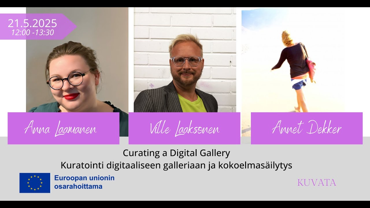 Kuvata Webinar: Curating a Digital Gallery on 21.5. 2025