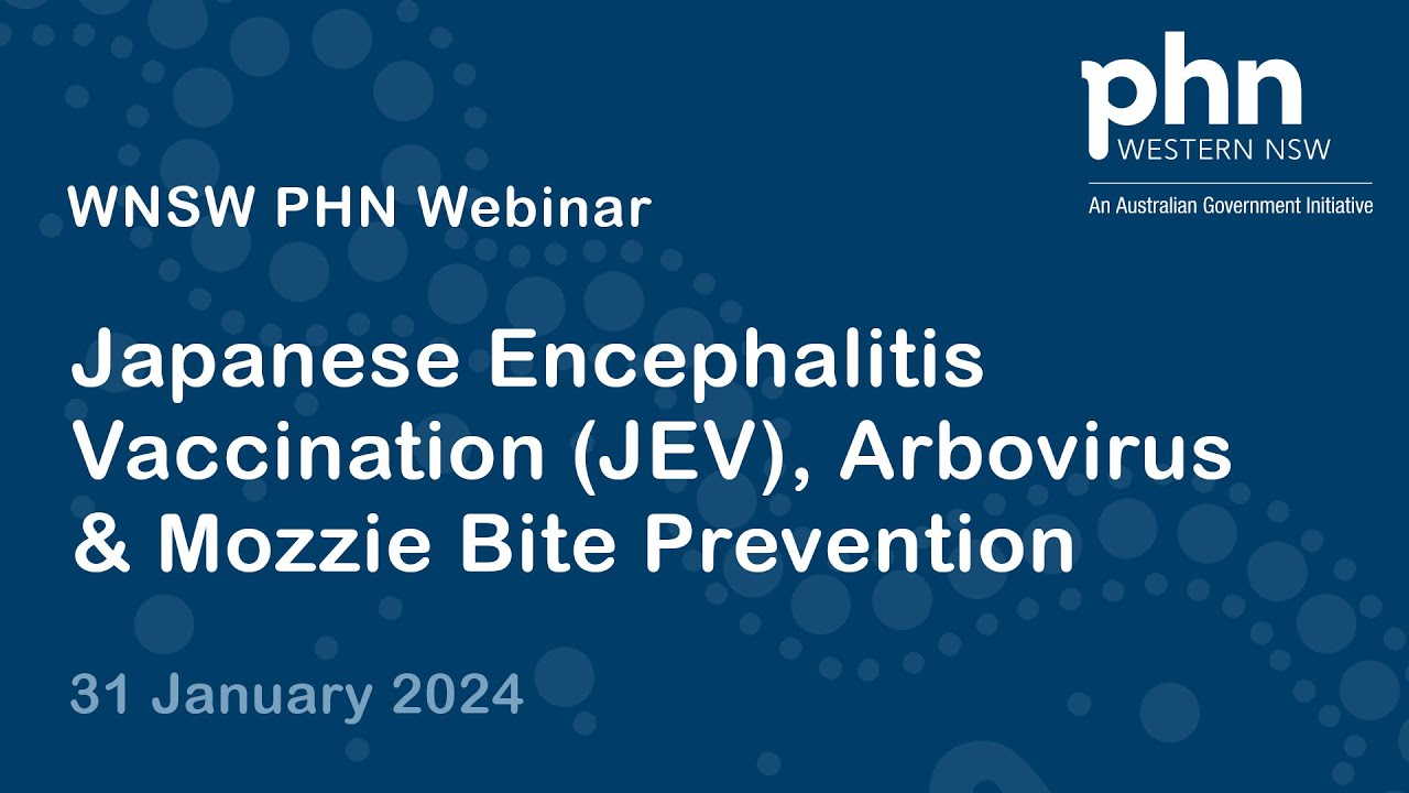WNSW PHN Webinar: Aboriginal Health & Wellbeing Education JEV Arbovirus & Mozzie Bite Prevention