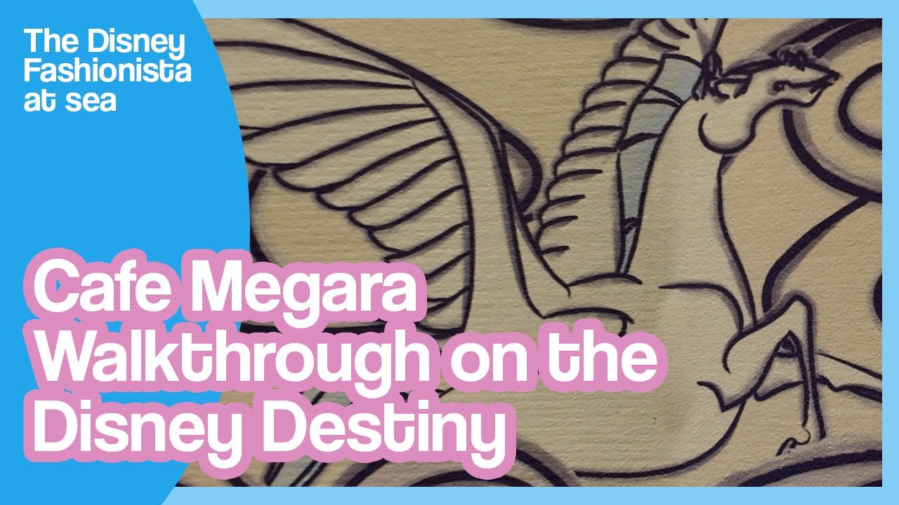 Cafe Megara Walkthrough on the Disney Destiny