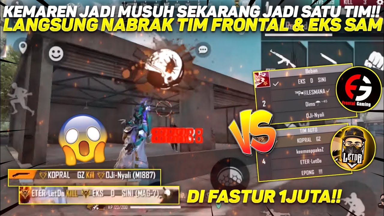 GZ SATU TIM SAMA LETDA HYPER?! LANGSUNG NABRAK TIM FRONTAL & EKS SAM DI FASTUR 1JUTA!!