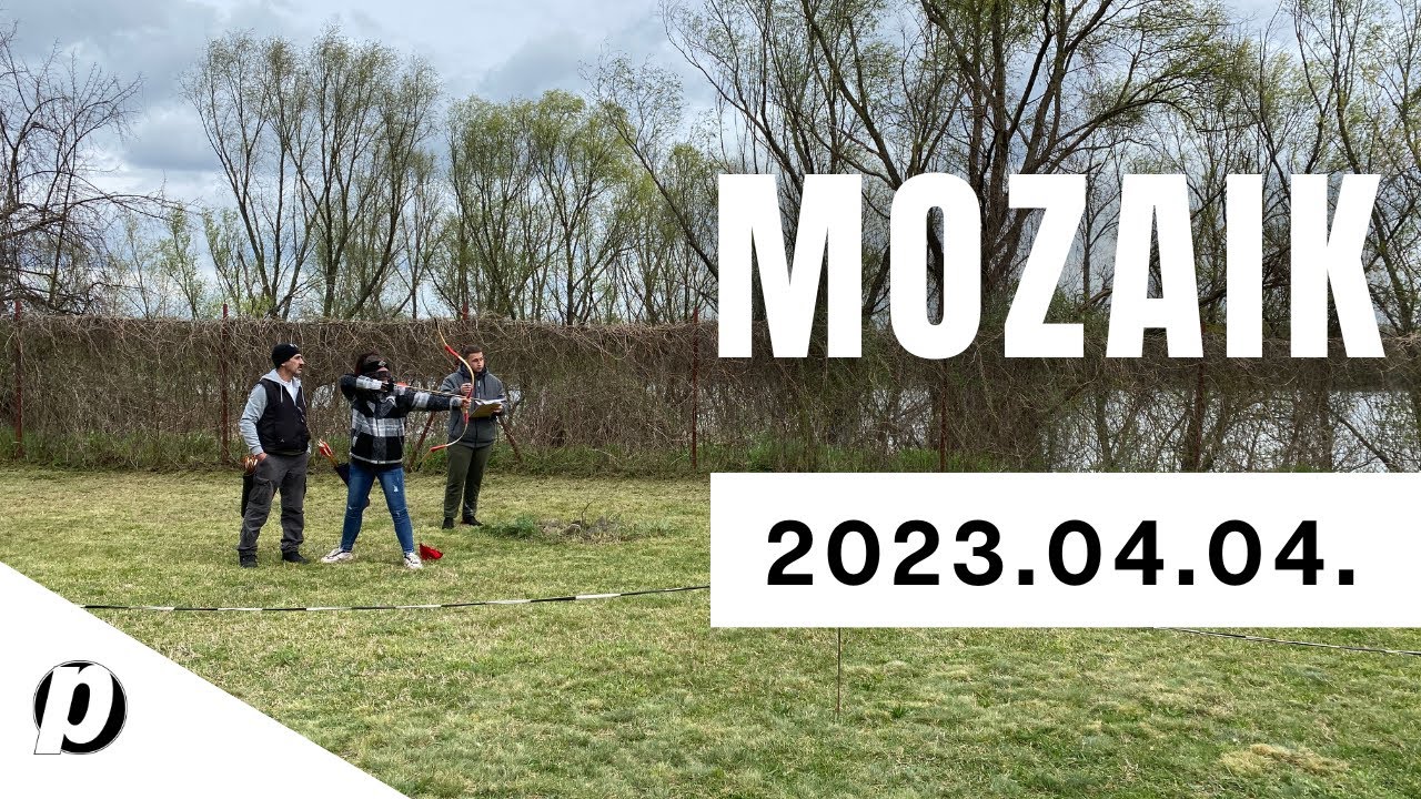 MOZAIK | 2023.04.04.
