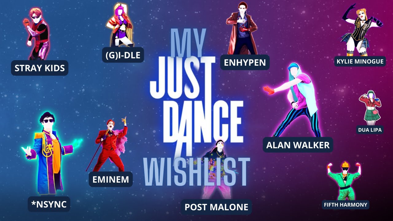 Just Dance: My Wishlist