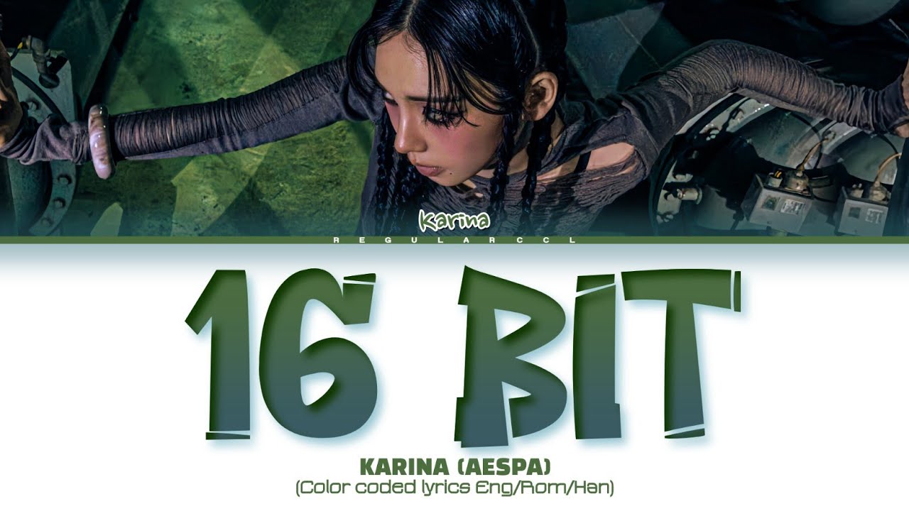 KARINA '16 BIT' lyrics (카리나 '16 BIT' 가사) (Color coded lyrics Eng/Rom/Han)