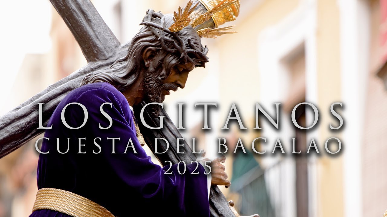 4K | LOS GITANOS | CUESTA DEL BACALAO | 2025