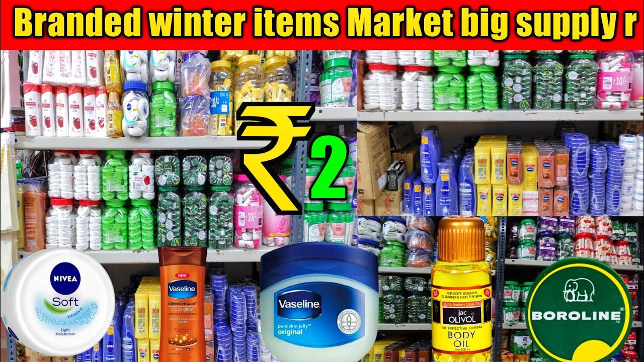 Branded Winter Item & Cosmetic #Wholesale Market Kolkata | #ColdCreamWholesaleMarketKolkataBarabazar
