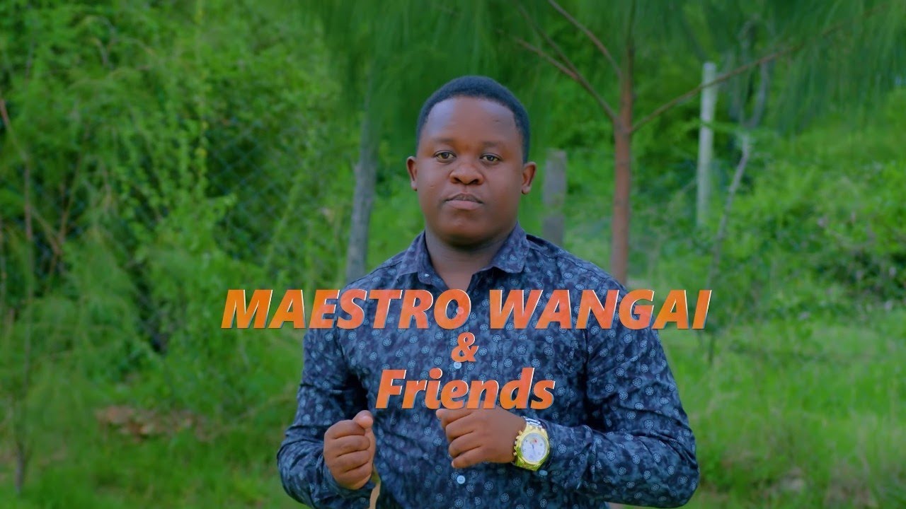 HAZINA YA MBINGUNI // MAESTRO WANGAI 