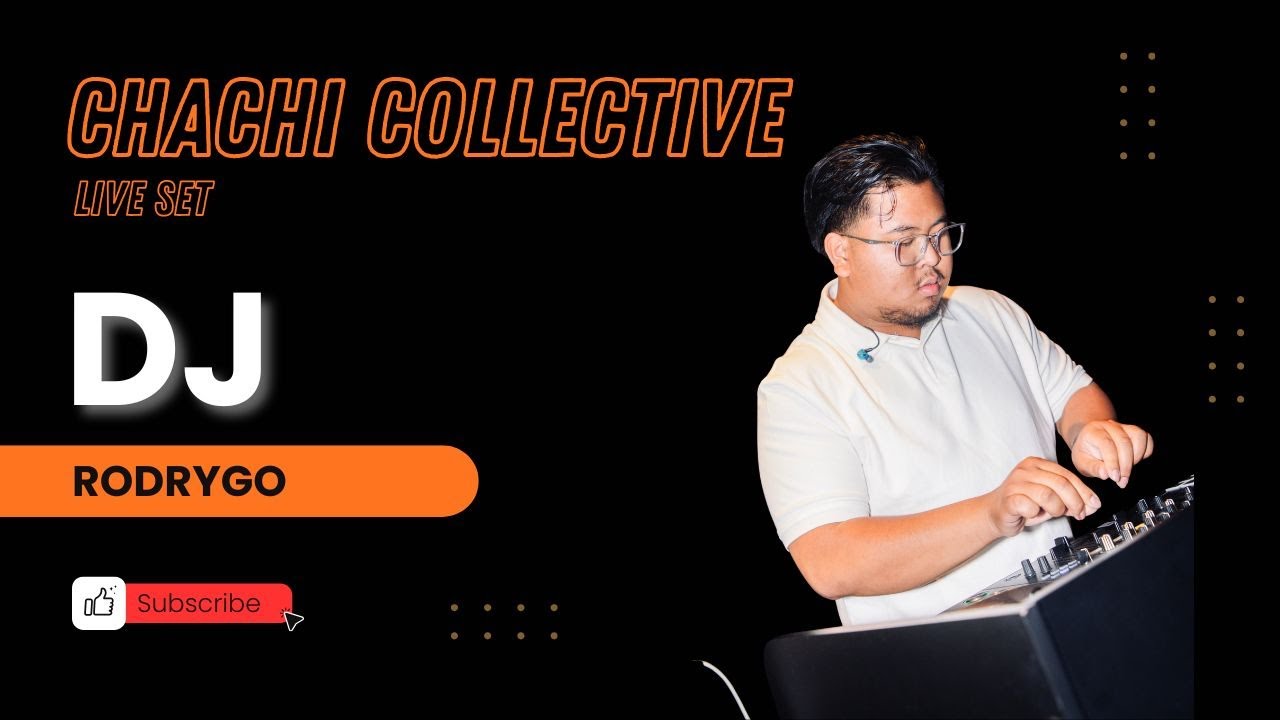 Rodrygo.dj | CHACHI COLLECTIVE – Live Recorded DJ Set