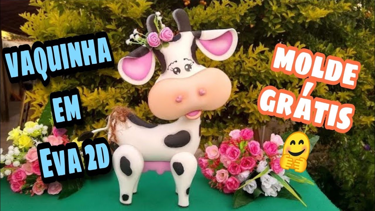 VAQUINHA EVA 2D OU EVA COM ENCHIMENTO | MOLDE GRÁTIS