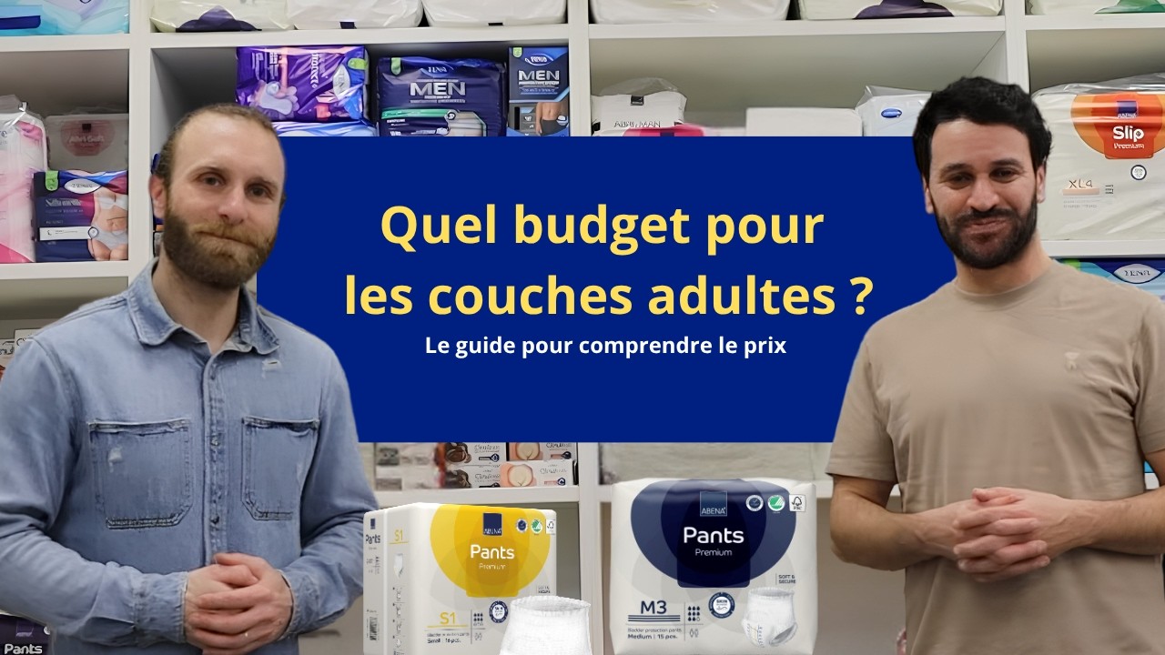 Quel budget pour les couches adultes ? (Le guide d'Alexis & Mickael pour comprendre le prix)
