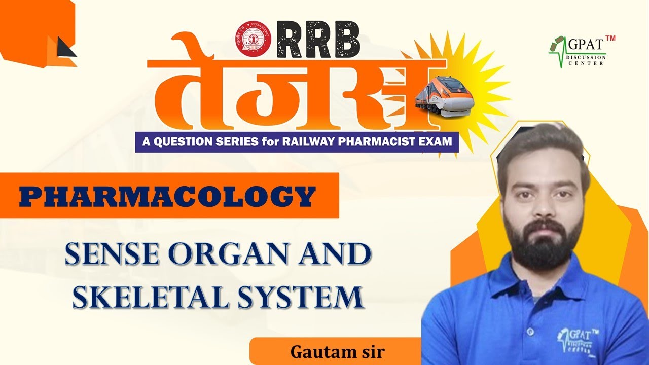 SENSE ORGAN AND SKELETAL SYSTEM | RRB TEJAS- RAILWAY PHARMACIST | HAP #railwaypharmacist #rrb