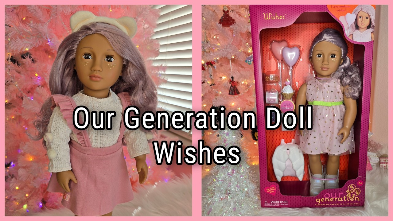 Our Generation Doll Wishes Unbox, Review, and Redress in Sweet as Jam