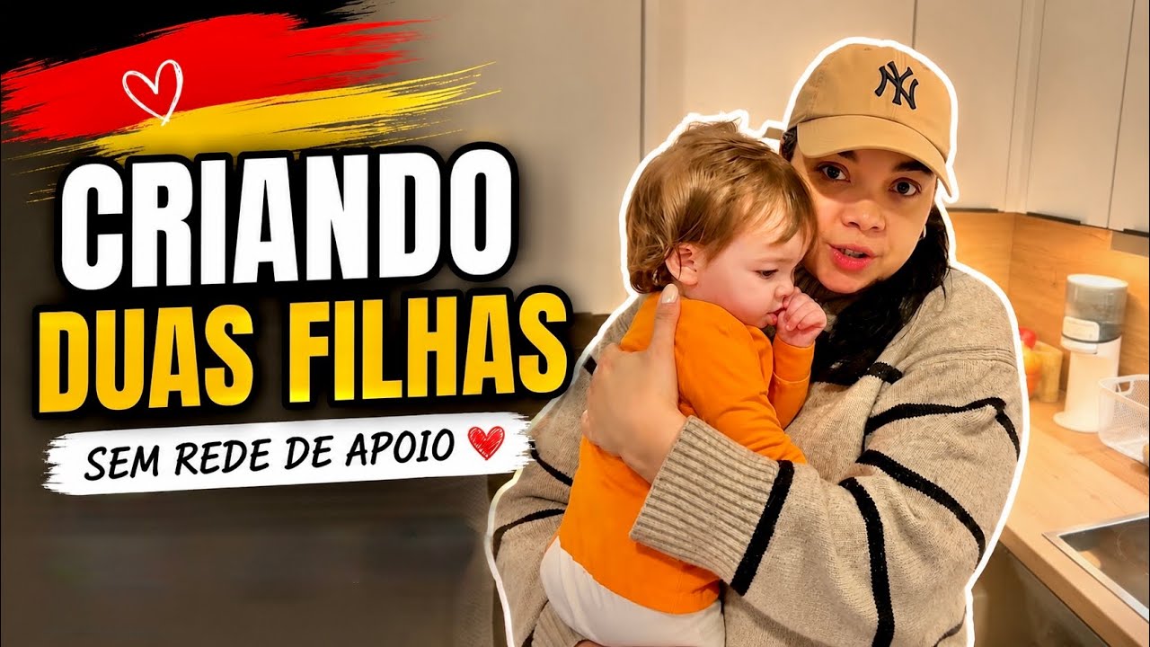 A REAL ROTINA DE UMA MÃE IMIGRANTE, MORANDO HÁ 6 MESES NA ALEMANHA CRIANDO DUAS MENINAS. 