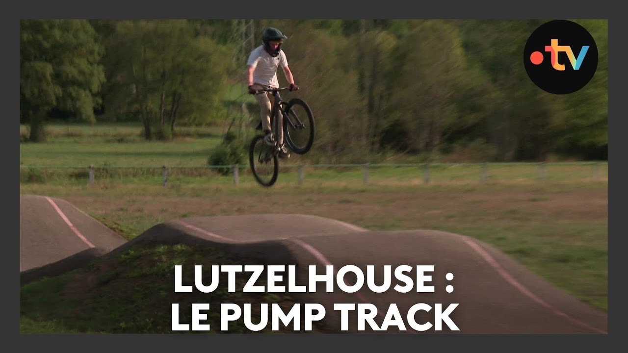 Un lieu, des histoires à Lutzelhouse : le Pump-Track de Muhlbach-sur-Bruche - Episode 3/4