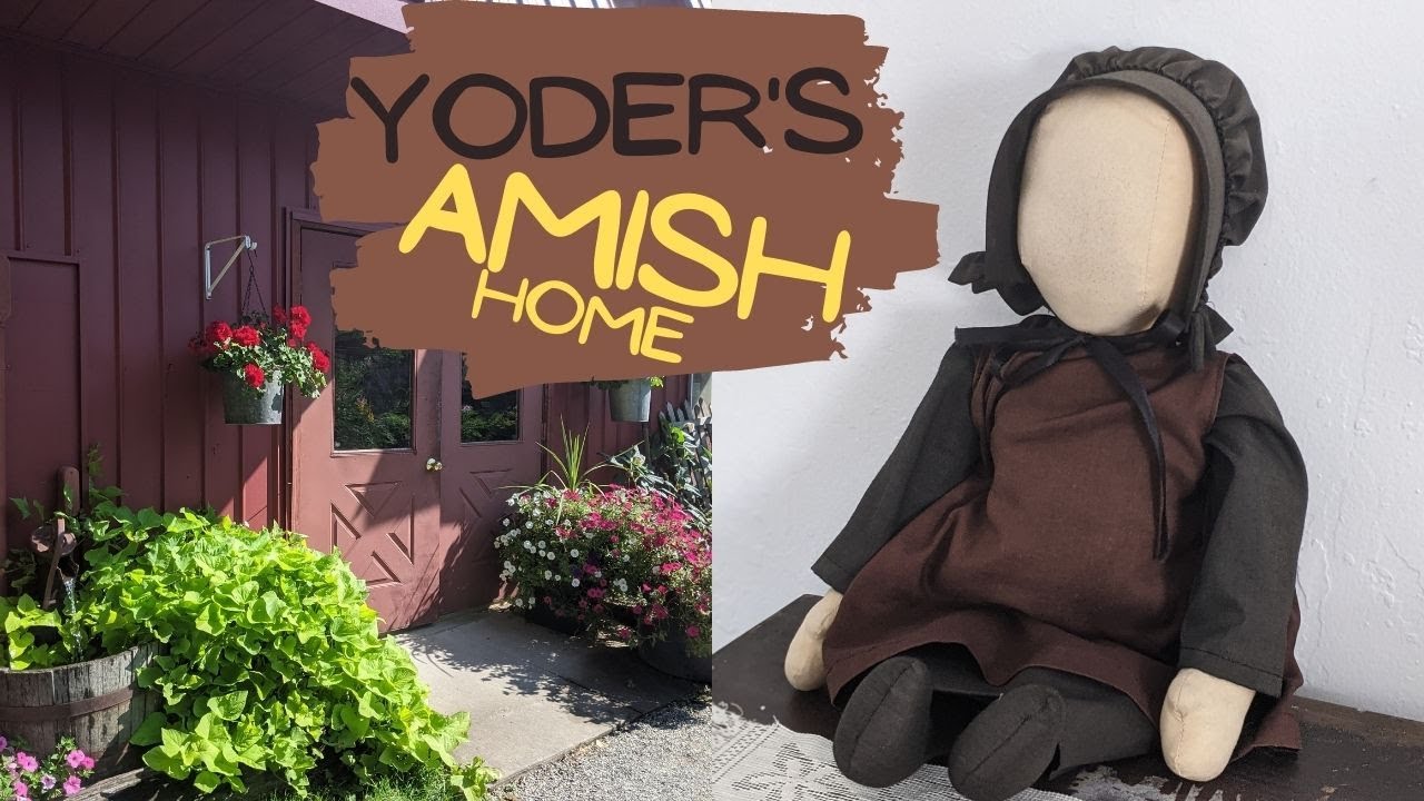 Yoder Amish Home Tour