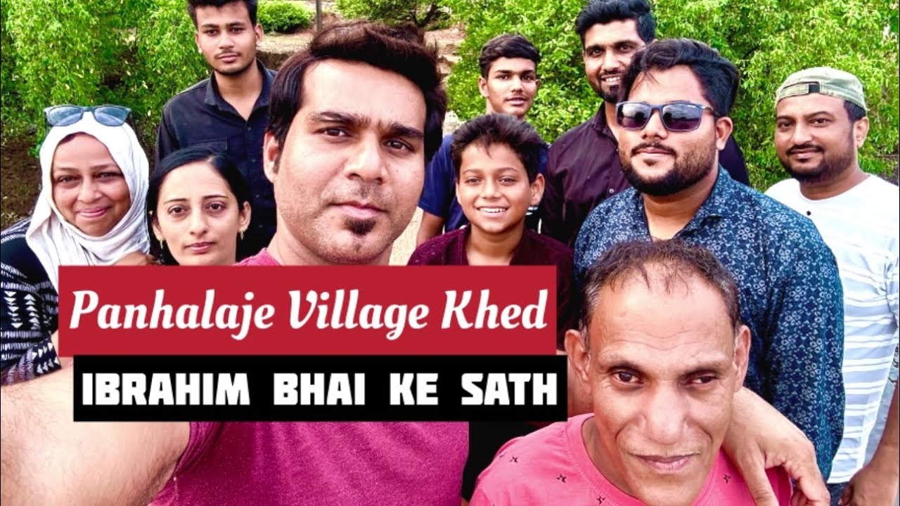 Panhalaje village Khed ibrahim bhai ke sath @kokaniAmaan @aasiyabhakshe6177